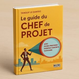 Le guide du chef de projet