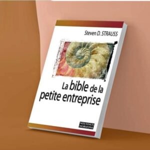 La Bible de la Petite Entreprise
