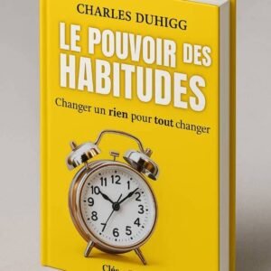 Le Pouvoir des habitudes