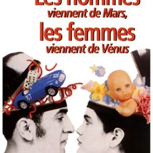 Les hommes viennent de Mars, les femmes viennent de Venus