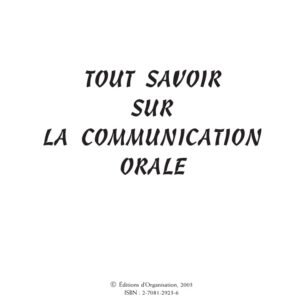 Tout savoir sur la communication orale