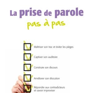 La prise de parole, pas a pas