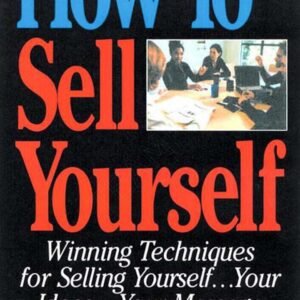 How to sell yourself